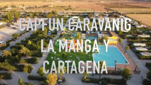 Descubre las mejores vacaciones en Camping Caravaning Capfun en La Manga: ¡diversión y relax garantizados!